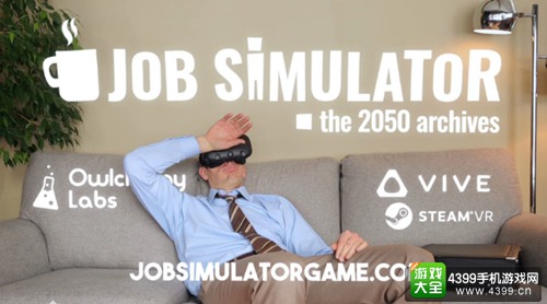PG电子APP【Steam VR】事情模仿器（Job Simulator） 甚么(图1)